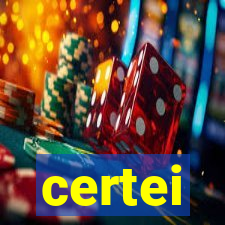 certei