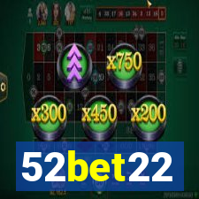 52bet22