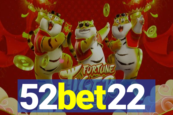 52bet22