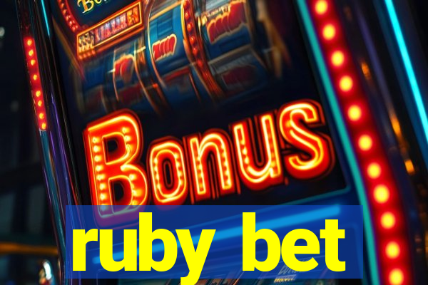 ruby bet