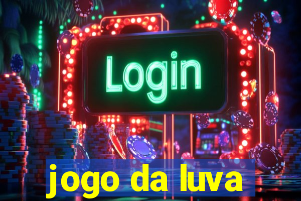 jogo da luva