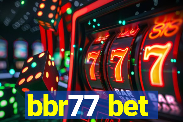 bbr77 bet