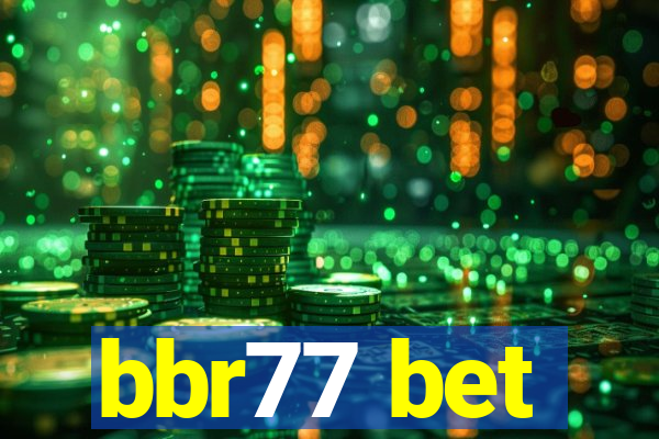 bbr77 bet