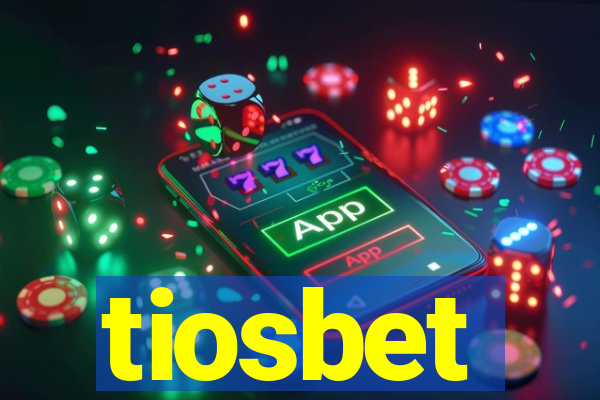 tiosbet