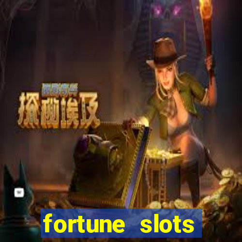 fortune slots reclame aqui