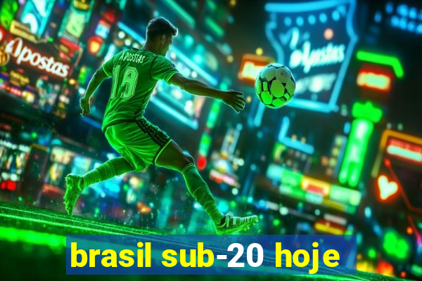 brasil sub-20 hoje