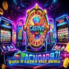 guns n roses slot demo