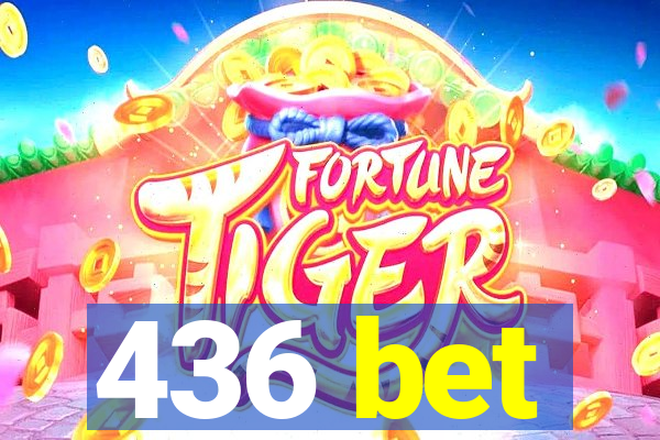 436 bet