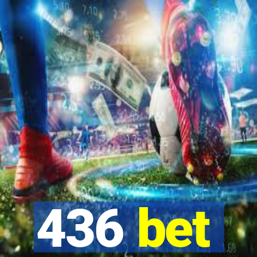 436 bet