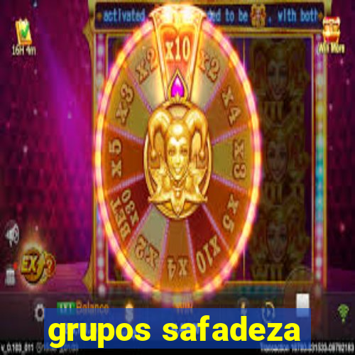 grupos safadeza