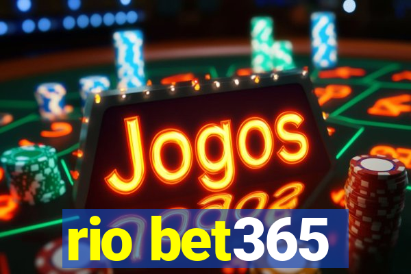 rio bet365