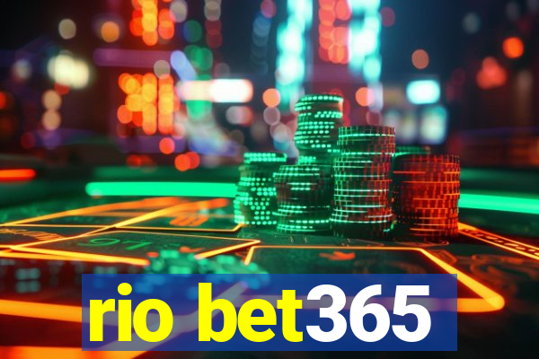 rio bet365