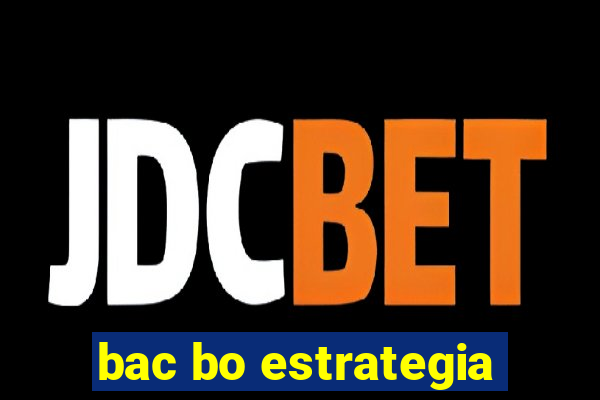 bac bo estrategia