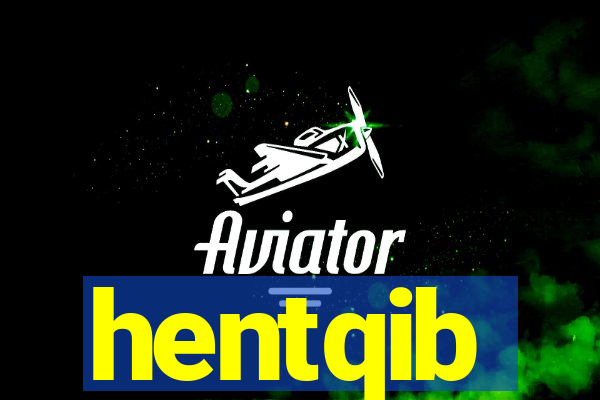 hentqib