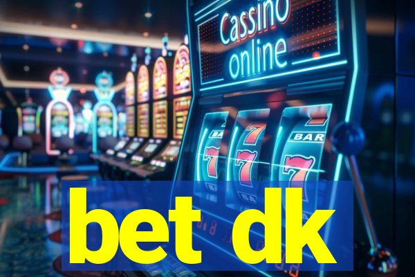 bet dk