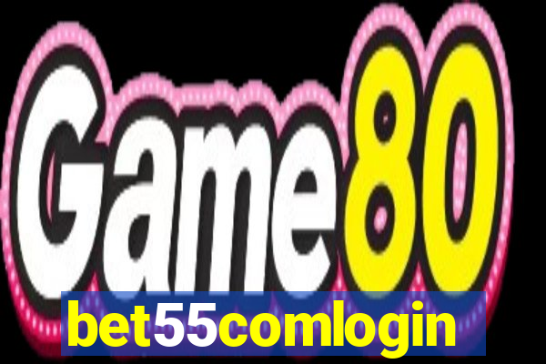 bet55comlogin