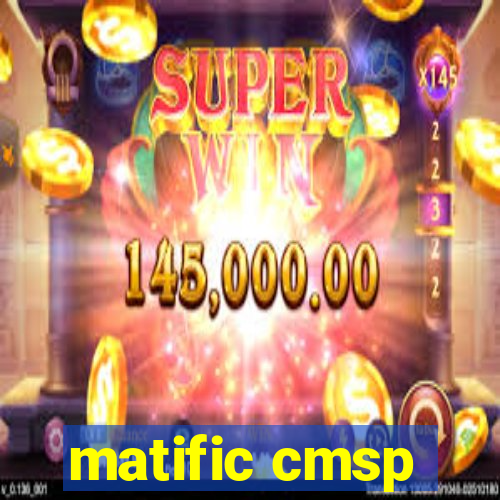 matific cmsp