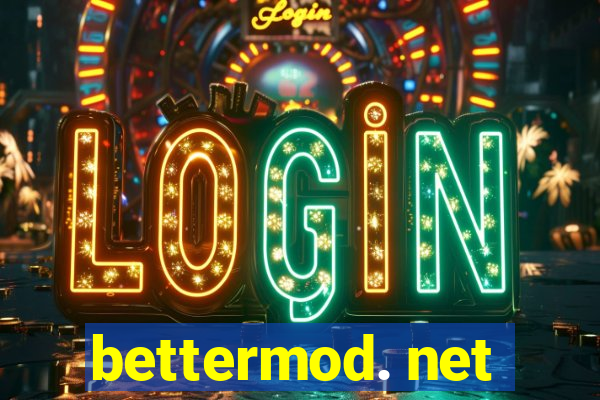 bettermod. net