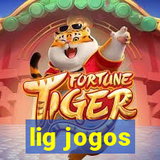 lig jogos