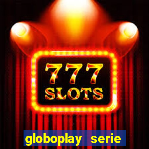 globoplay serie jogo do bicho