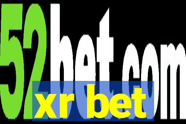 xr bet