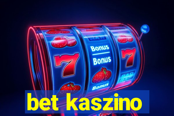 bet kaszino