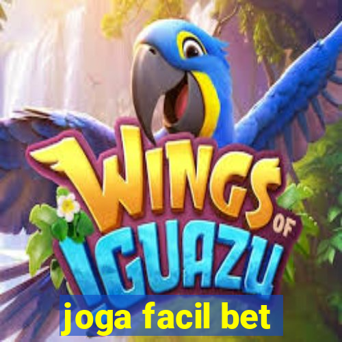 joga facil bet