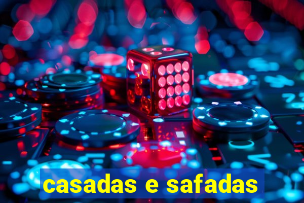 casadas e safadas