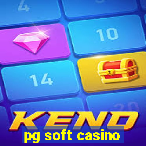 pg soft casino