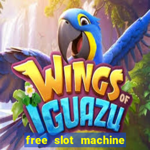 free slot machine games no download