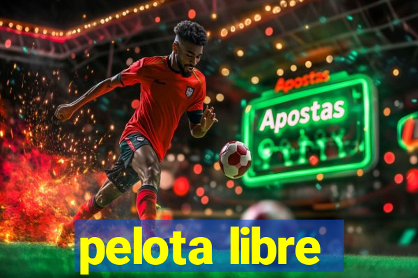 pelota libre