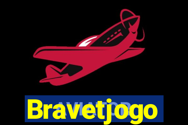 Bravetjogo