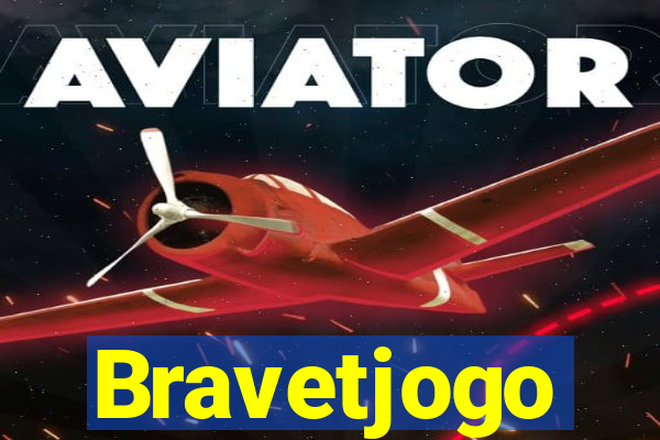 Bravetjogo