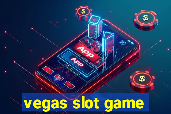 vegas slot game