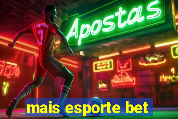 mais esporte bet