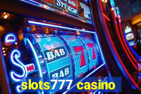 slots777 casino