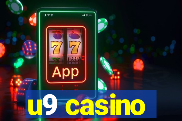 u9 casino