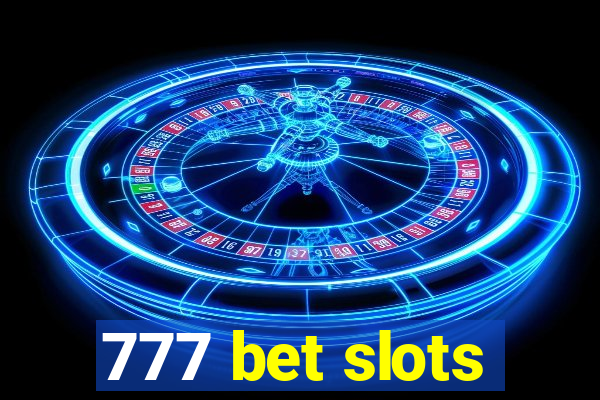 777 bet slots