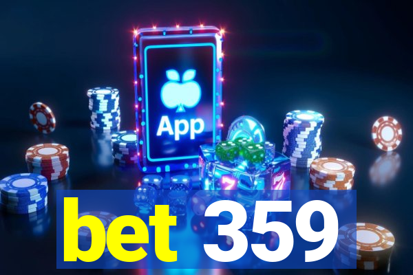 bet 359