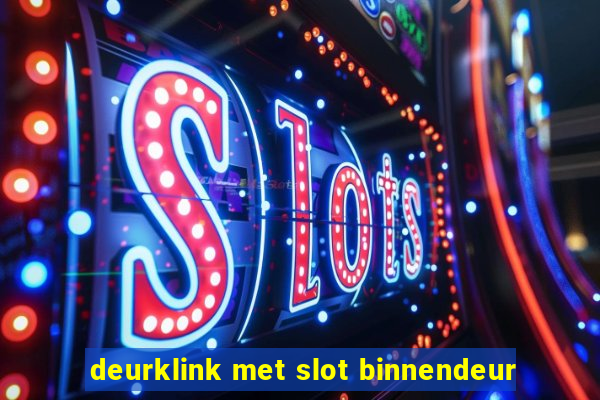 deurklink met slot binnendeur