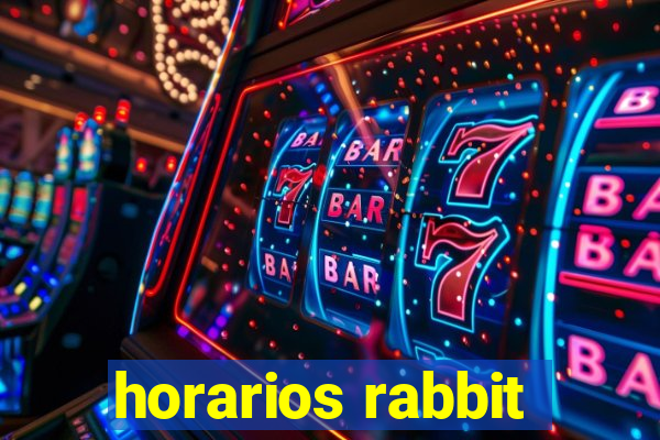 horarios rabbit