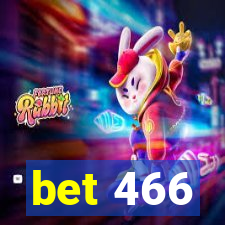 bet 466