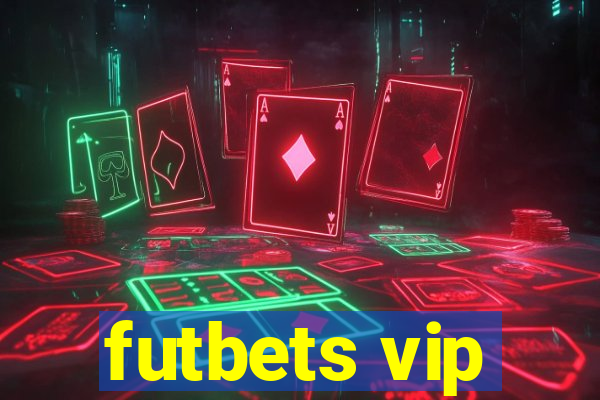 futbets vip