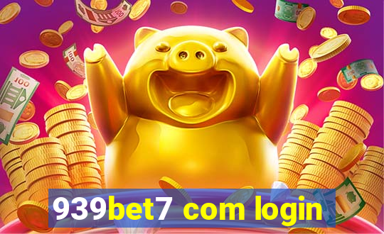 939bet7 com login