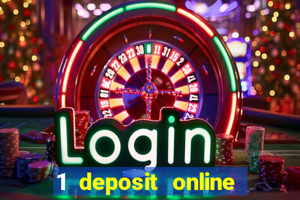 1 deposit online casino nz 2019