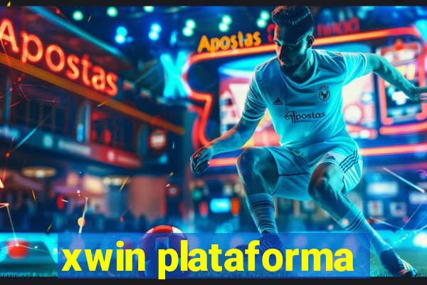 xwin plataforma