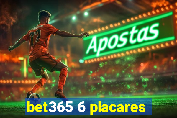 bet365 6 placares