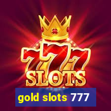 gold slots 777