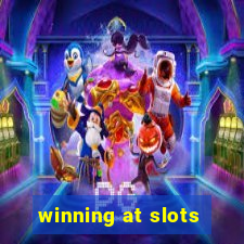 winning at slots