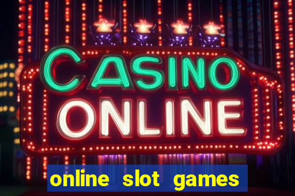 online slot games real money